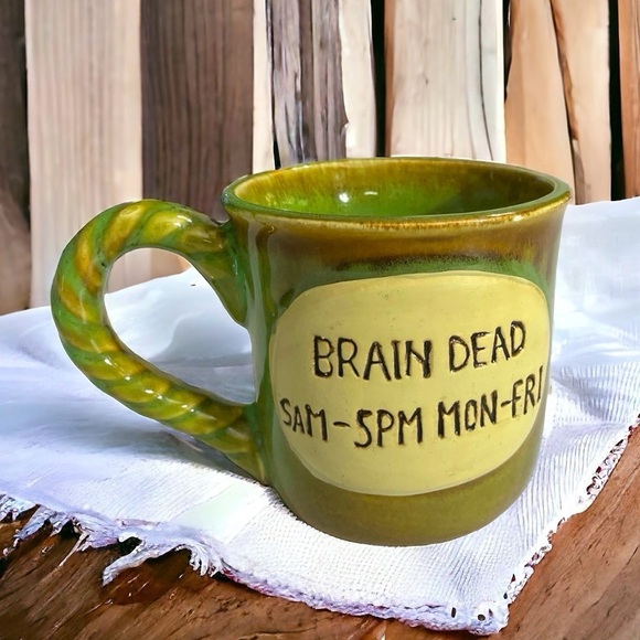 GRYPHONWARE
BRAIN DEAD 5AM- 5PM GREEN GLAZED POTTERY COFFEE MUG - Picture 1 of 13